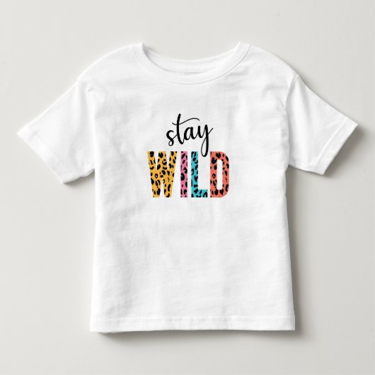 Stay Wild Kinder Shirts (Voorkant)