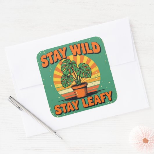 Stay wild leafy Adorable Greenery Vierkante Sticker (Envelop)