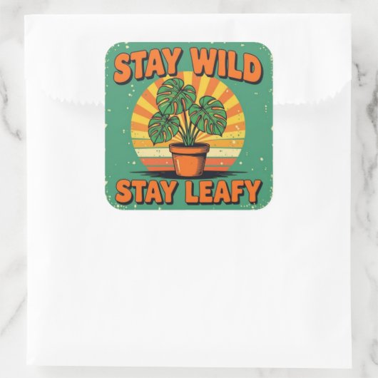 Stay wild leafy Adorable Greenery Vierkante Sticker (Tas)
