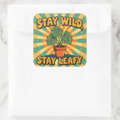 Stay wild leafy Botanical Plant Vierkante Sticker (Tas)