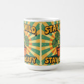 Stay wild leafy cute botanical Coffee Mug Koffiemok (Center)