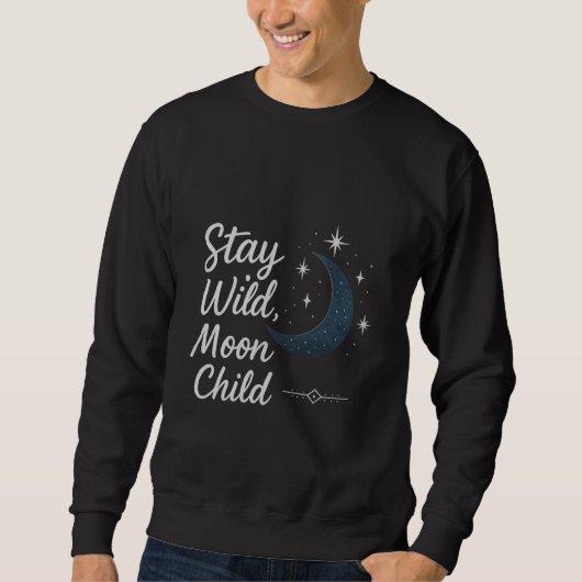 Stay Wild, Moon Child T-Shirt (Voorkant)