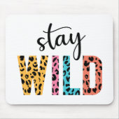Stay Wild Muismat (Voorkant)