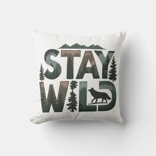 Stay Wild - Natuur-geïnspireerd ontwerp Kussen (Voorkant)