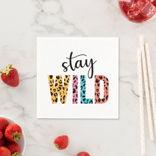 Stay Wild Servet (Insitu)