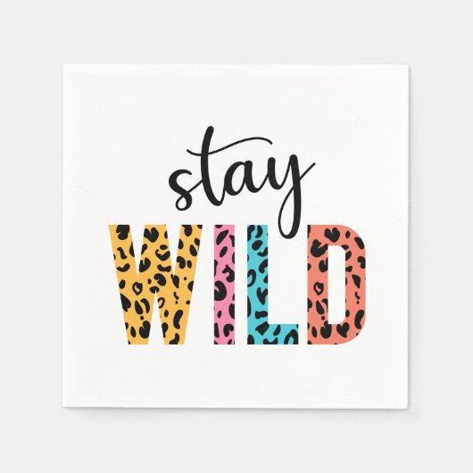 Stay Wild Servet (Voorkant)