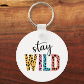 Stay Wild Sleutelhanger (Voorkant)