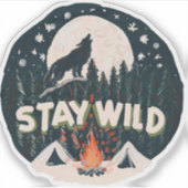 Stay Wild Sticker (Voorkant)