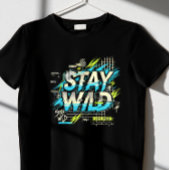 STAY WILD T-SHIRT