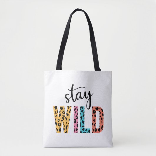 Stay Wild Tote Bag (Voorkant)