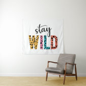 Stay Wild Wandkleed (In Situ (horizontaal))