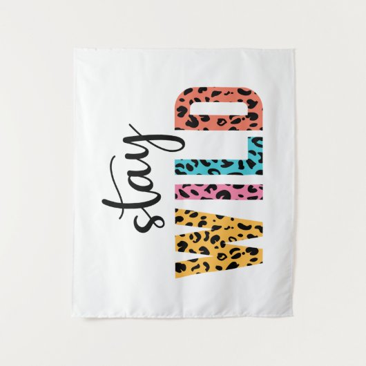 Stay Wild Wandkleed (Voorkant)