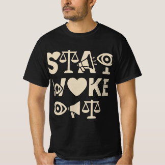 Stay Woke Awareness Kleding T-shirt