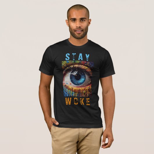 "Stay Woke" oog T-shirt (Voorkant volledig)