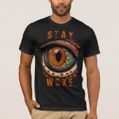 "Stay Woke" Pro Woke T-shirt (Voorkant)