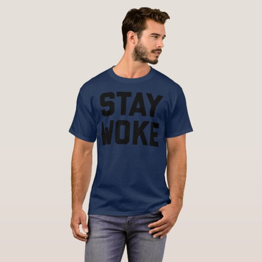 Stay Woke Quote girl T-shirt (Voorkant volledig)