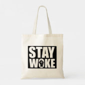 Stay Woke Tote Bag (Achterkant)