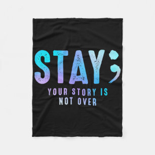 Stay Your Story gaat niet over zelfmoordpreventie Fleece Deken