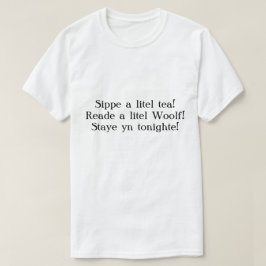 Staye yn tonighte! t-shirt