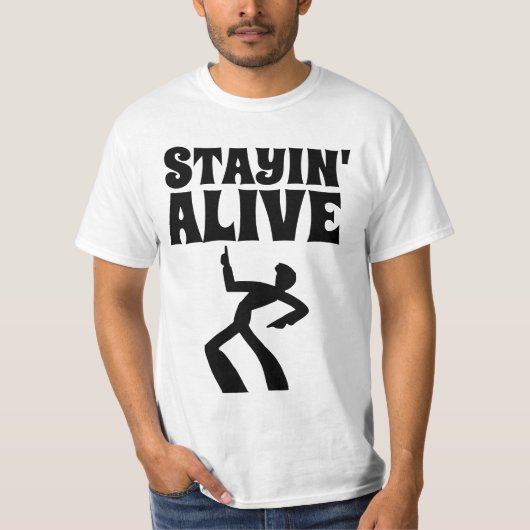 STAYIN' ALIVE 1970s DISCO BIRTHDAY T-SHIRTS (Voorkant)