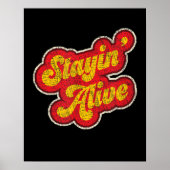 Stayin' Alive  1970's verhit Poster (Voorkant)