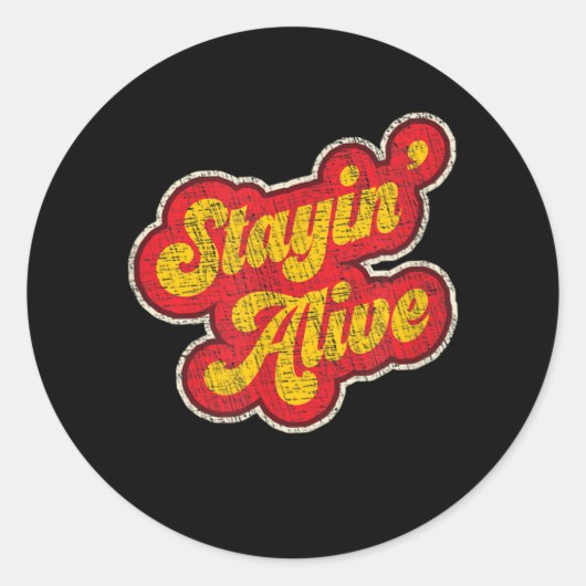 Stayin' Alive  1970's verhit Ronde Sticker (Voorkant)