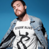 STAYIN'ALIVE 1970'S  T-Shirts