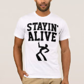 STAYIN'ALIVE,  T-shirts uit 1970 (Voorkant)