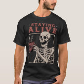 Staying Alive Coffee Halloween  Skeleton T-shirt (Voorkant)