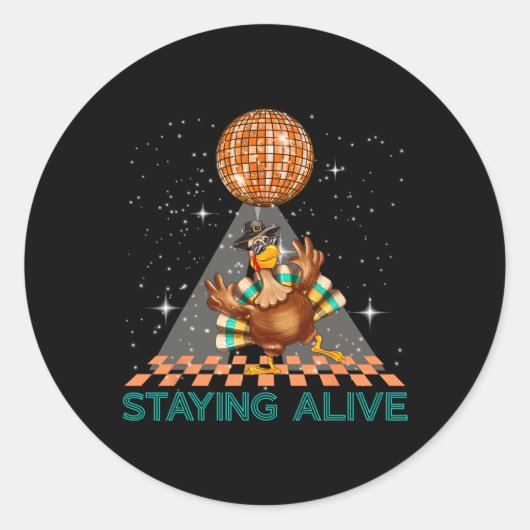 Staying Alive Disco 70s Turkije Thanksgiving Dans Ronde Sticker (Voorkant)
