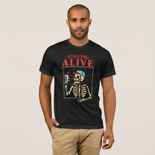Staying Alive Funny Skeleton Op Vakantie T-shirt (Voorkant volledig)