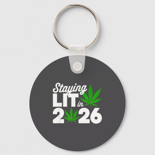 Staying Lit 2026 High Wasted Weed New Years Funny Sleutelhanger (Voorkant)