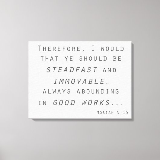 steadfast immobile lds scription mosiah canvas afdruk (Voorkant)