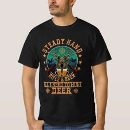 STEADY HAND RIFLE EN BEER T-SHIRT