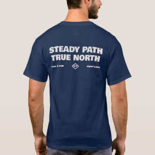 Steady Path True North Eenvoudige Tekst T-Shirt