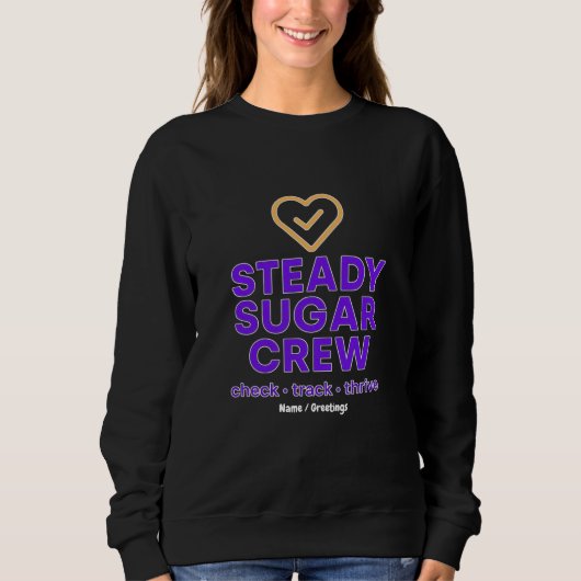 Steady Sugar Crew Empowering Wellness and Balance  Trui (Voorkant)