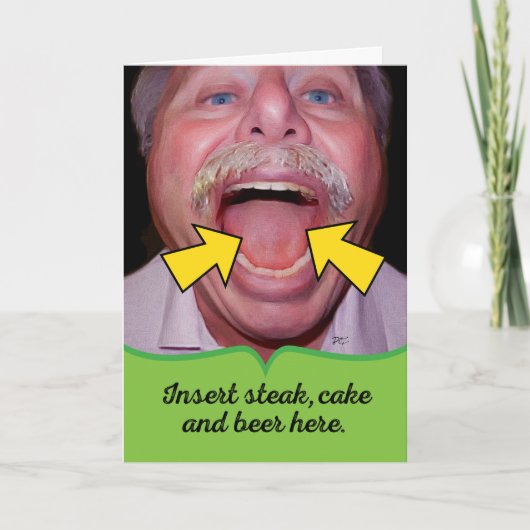 Steak, Cake en Beer hier vanavond voor hem Kaart (Voorkant)