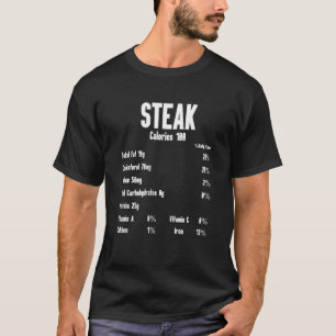 Steak Calorieën Rauw Steak Vlees Voedsel Rund Koe T-shirt