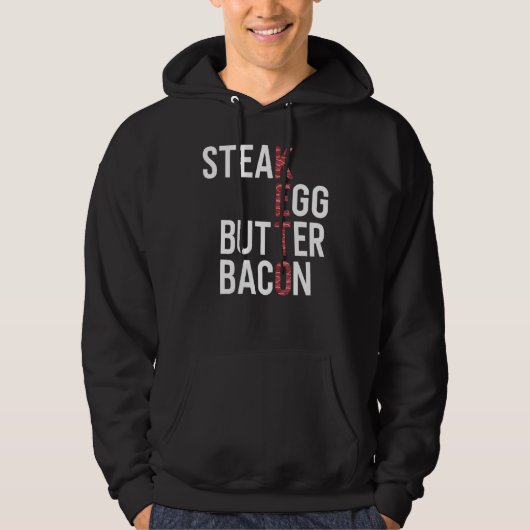 Steak Eggs Butter Bacon Keto Diet Ketogene Hoodie (Voorkant)