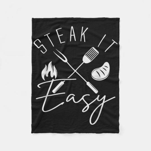 Steak It Easy Funny BBQ Grillen Vaderdag Geheugen Fleece Deken (Voorkant)