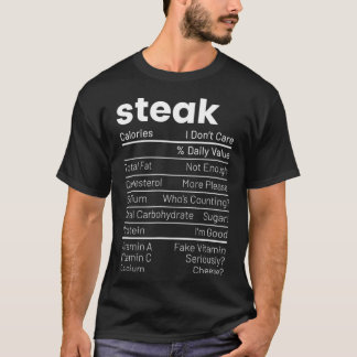 Steak Nutrition Facts Meat Lover Nutrition Facts T-shirt