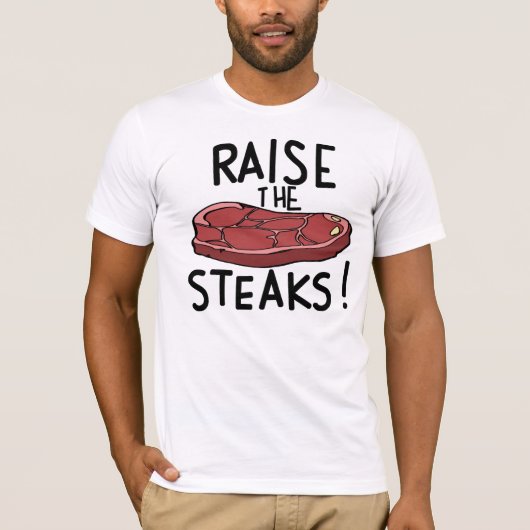 Steaks omhoog! t-shirt (Voorkant)
