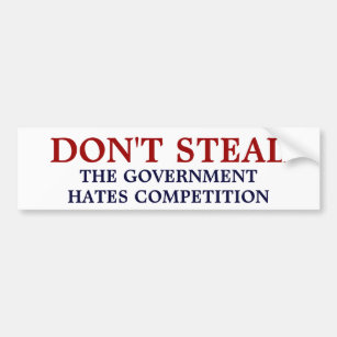 Steal de overheid niet met concurrentie bumpersticker