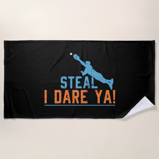 Steal I Dare Ya-Baseball Shirt Beach Tow Strandlaken (Voorkant)