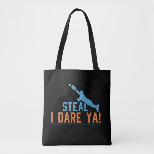 Steal I Dare Ya-Baseball Shirt Canvas tas (Voorkant)