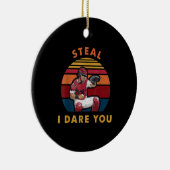 Steal I Dare you Funny Baseball Catcher Player Keramisch Ornament (Rechts)