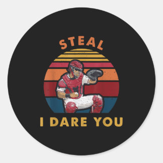 Steal I Dare you Funny Baseball Catcher Player Ronde Sticker