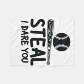 Steal I Dare you - Funny Baseball SoftballLover Fleece Deken (Voorkant (Horizontaal))