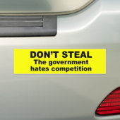 Steal niet - de overheid haat concurrentie bumpersticker (Op auto)