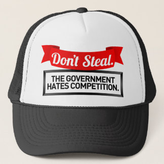 Steal niet. De regering haat de concurrentie. Trucker Pet
